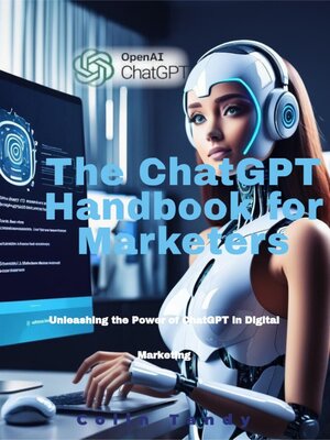 cover image of Unleashing the Power of ChatGPT in Digital Marketing